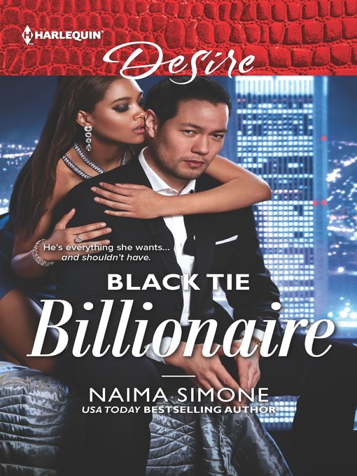 Title details for Black Tie Billionaire by Naima Simone - Available